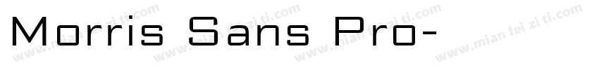 Morris Sans Pro字体转换